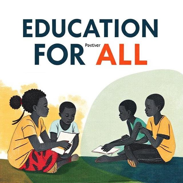 Education for All: Transforming Lives Through Learning